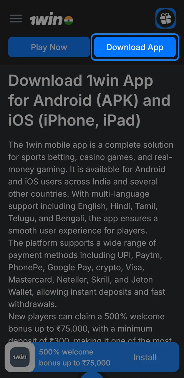 Open the official mobile page and click the download button for 1win.